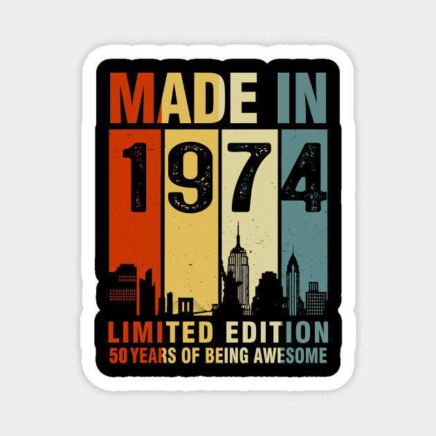 Made In 1974 50th Birthday 50 Years Old Magnet by Kontjo