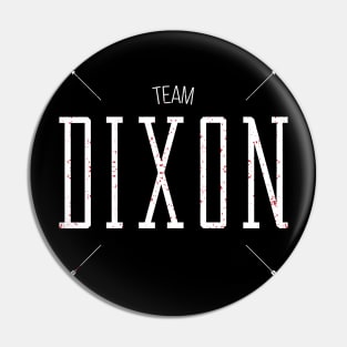 Team Dixon Pin