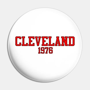 Cleveland 1976 Pin