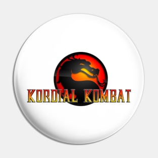 Kordial Kombat Pin