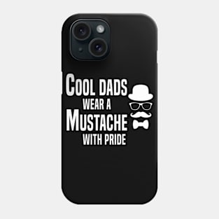 Cool Dads Wear A Mustache With Pride Phone Case