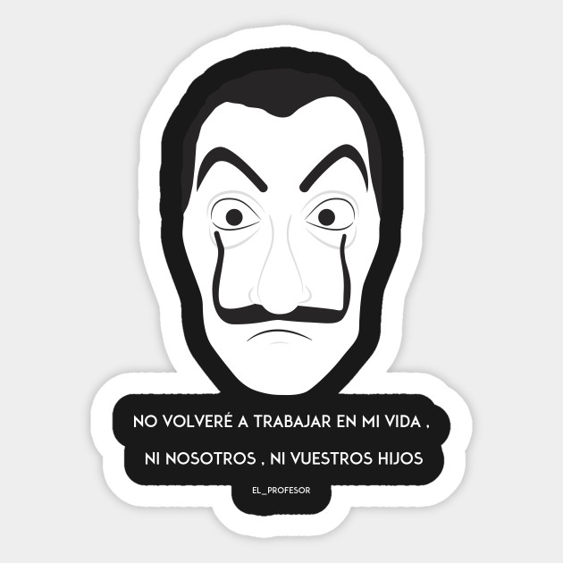 La Casa De Papel La Casa De Papel Autocollant Teepublic Fr