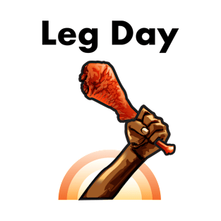 Leg Day 2 T-Shirt