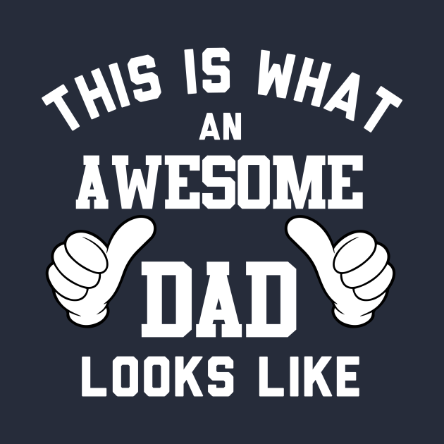 Discover This Is What An Awesome Dad Looks Like - Fathers Day Tank Top