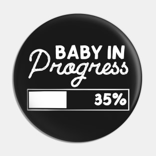 Baby In Progress Pin