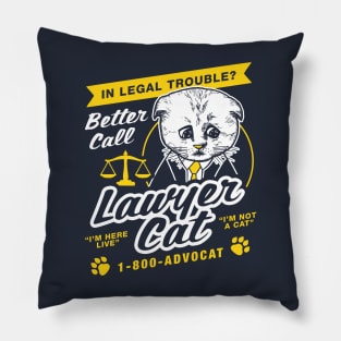 Lawyer Cat I'm Not A Cat Pillow