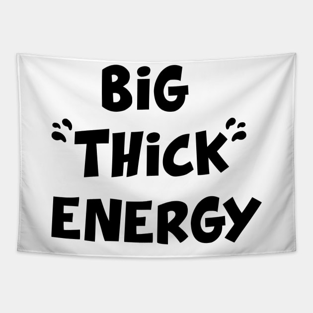 Big Thick Energy Tapestry by HippyPotter