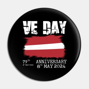 79 Years of Freedom: Celebrating VE Day with Latvia Pin