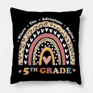 Back To School 5th Grade Where The Adventure Begins Rainbow Pillow