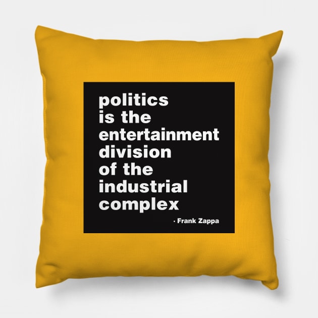 Zappa Quote Pillow by DavidLoblaw