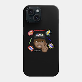 Watch Me! Phone Case