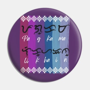 Baybayin word Pagkamalikhain (Creativity) Pin