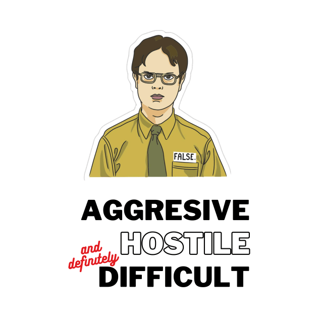 Aggresive Hostile Difficult by sinalshop