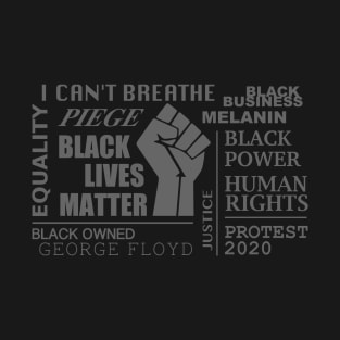 Black lives matter T-Shirt