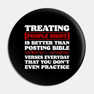 Treating People Right, Positive Quote, Motivational Pin