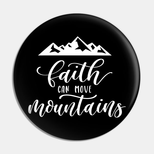 FAITH CAN MOVE MOUNTAINS Pin by BWXshirts