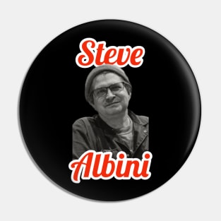 Steve Albini Pin