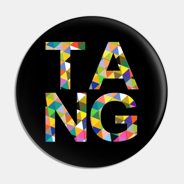 Tang, name, typography Pin by Furashop