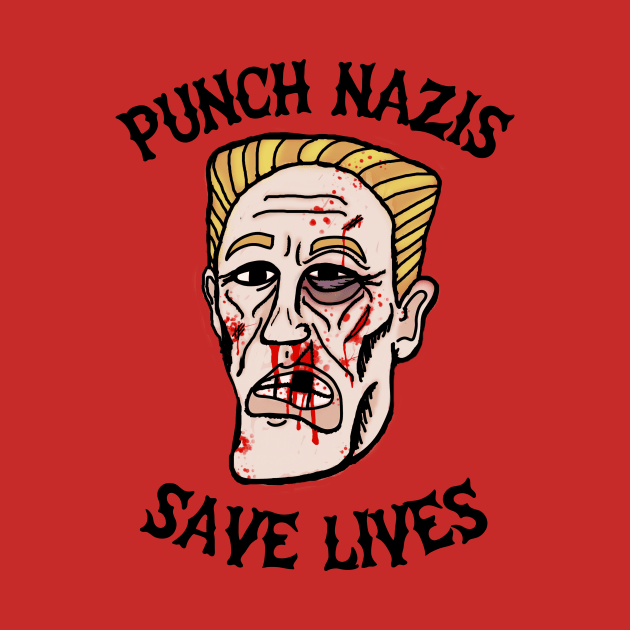 Punch Nazis Save Lives (Black Text) by Pink's Mercantile  