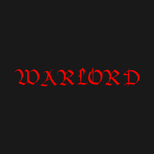 The Warlord T-Shirt