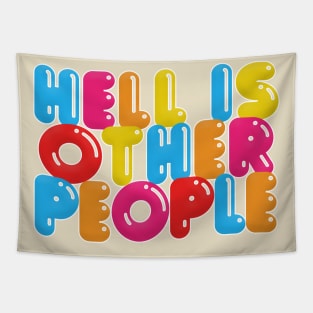 Hell Is Other People - Nihilist Typographic Graphic Design Tapestry