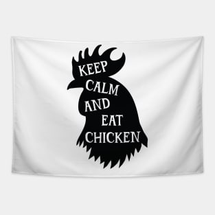 Keep Calm And Eat Chicken v2 Tapestry