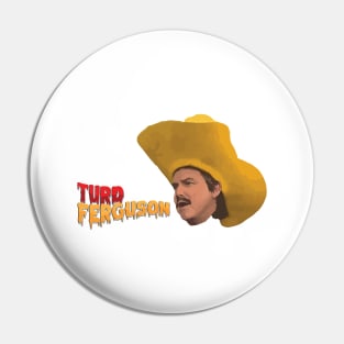 Turd Ferguson Pin