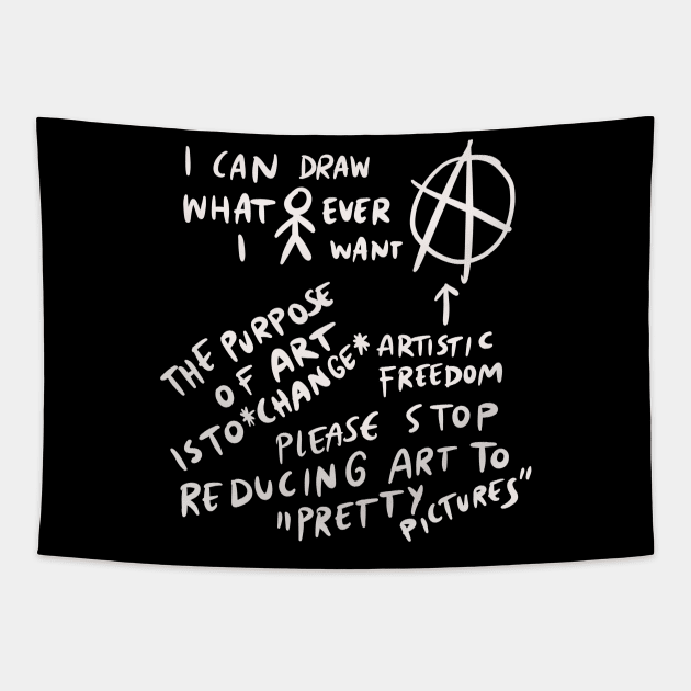 Art Sketch - I can draw whatever I want rebel artist Tapestry by isstgeschichte