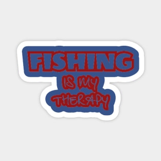 Fishing is my Therapy Magnet