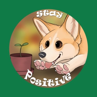 Stay Positive T-Shirt