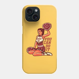 You Can Do It Phone Case