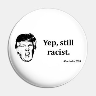 Sr Managing Racist Pin