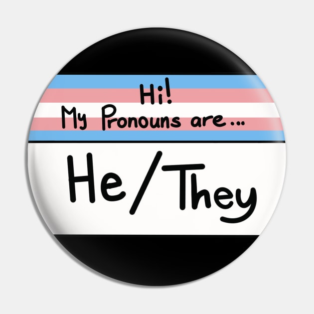 Pronouns Transgender Pride - He/They Pin by Beelixir Illustration