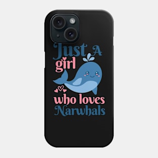 Narwhal Narwhal Lover Phone Case