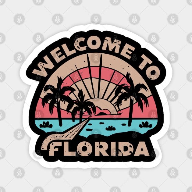 Welcome to Florida Magnet by InspiredByTheMagic