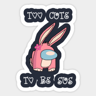 Among Us Cute Stickers Teepublic This download is a zip of 12 files. among us cute stickers teepublic