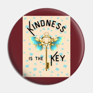 Kindness is the Key Pin