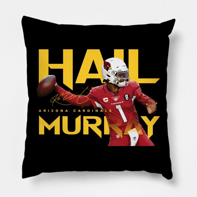 Kyler Murray Hail Murray Pillow by Juantamad