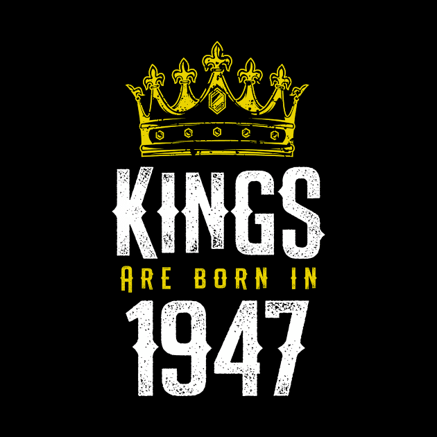 kings are born 1947 birthday quote crown king birthday party gift by thepersianshop