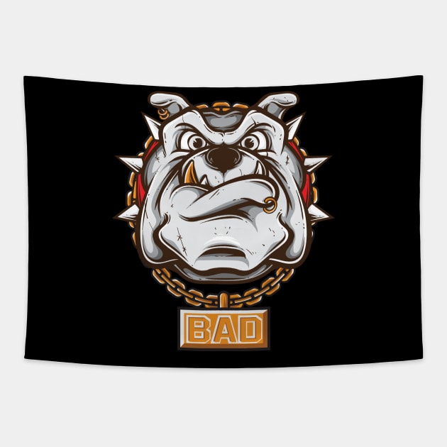 Bad Bulldog - Bad Pitbull - Bad Dog Tapestry by Printaha