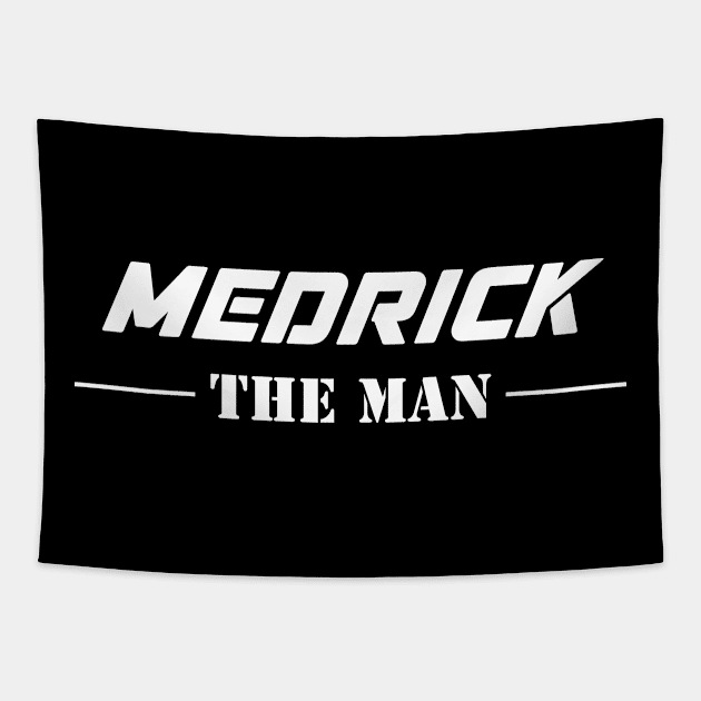 Medrick The Man | Team Medrick | Medrick Surname Tapestry by Carbon