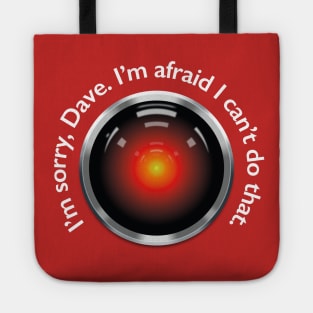 2001 – HAL "Sorry, Dave" Quote Tote