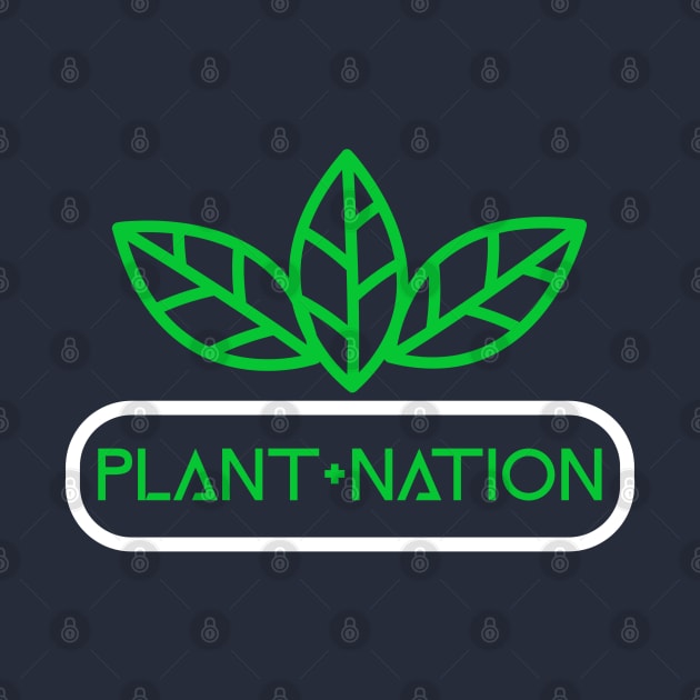 plant nation by splendidPOD