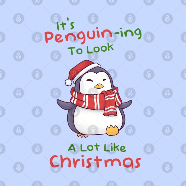 Its Penguining To Look A Lot Like Christmas by Takeda_Art