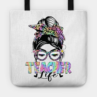 Teacher Life Messy Bun Hair Women Last Day of School Tote