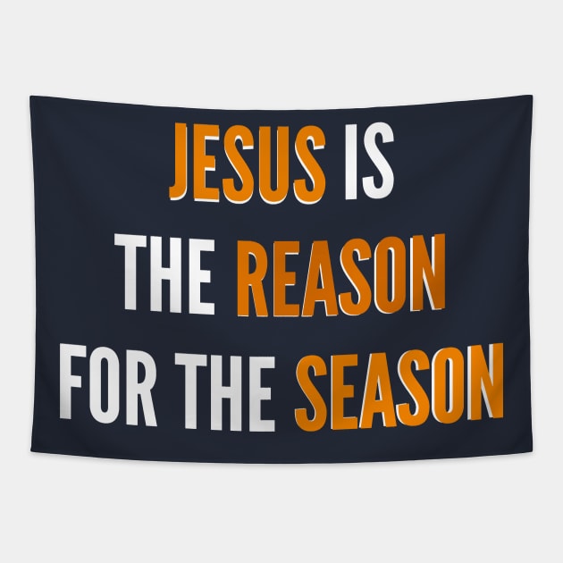 Jesus Is The Reason For The Season | Christian Tapestry by Happy - Design