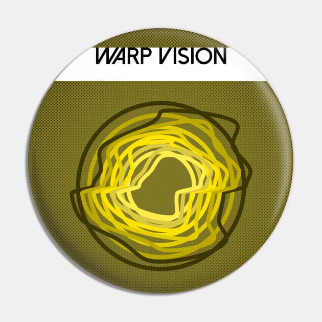 Warp Vision Pin by StarkCade