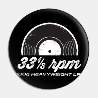 33 1/3 rpm 190 gram heavyweight vinyl Pin