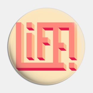 Life! Pin