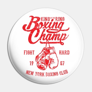 King Of The Ring Boxing Champ New York Boxing Club Fight Hard Pin